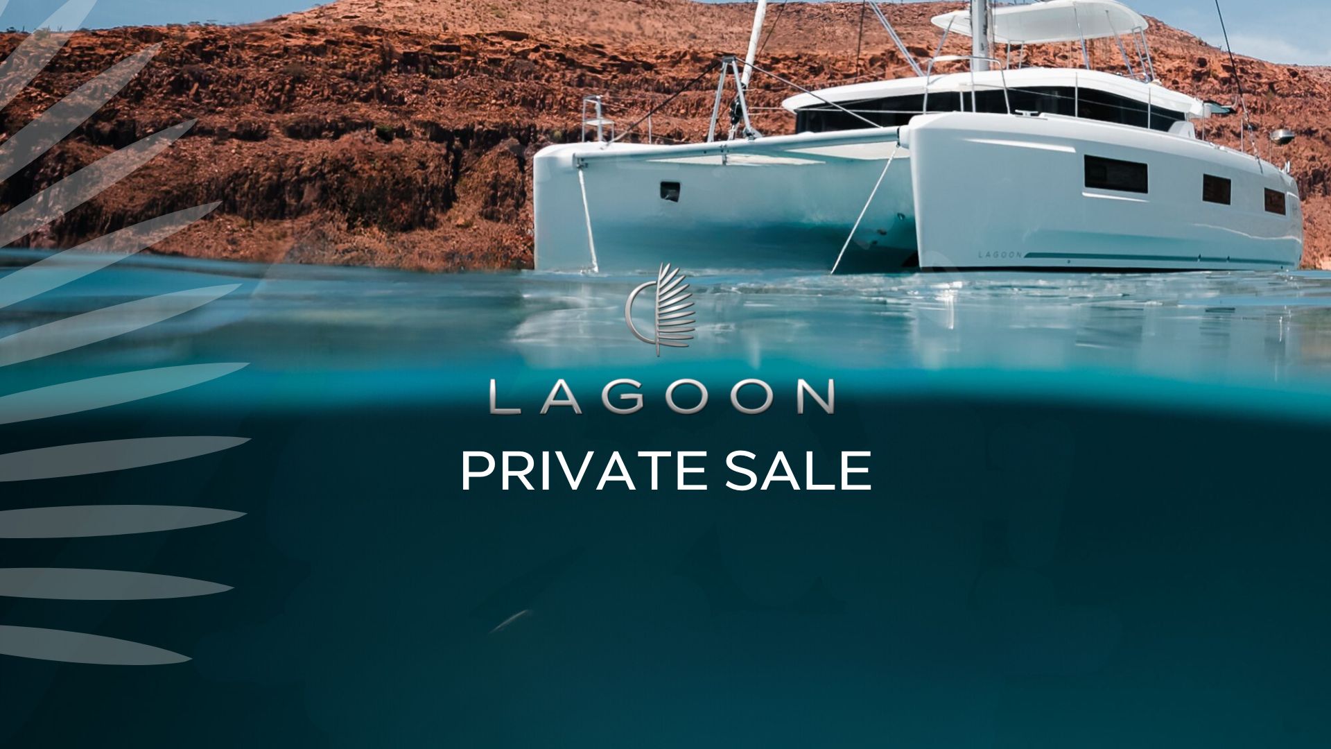 LAGOON PRIVATE SALE